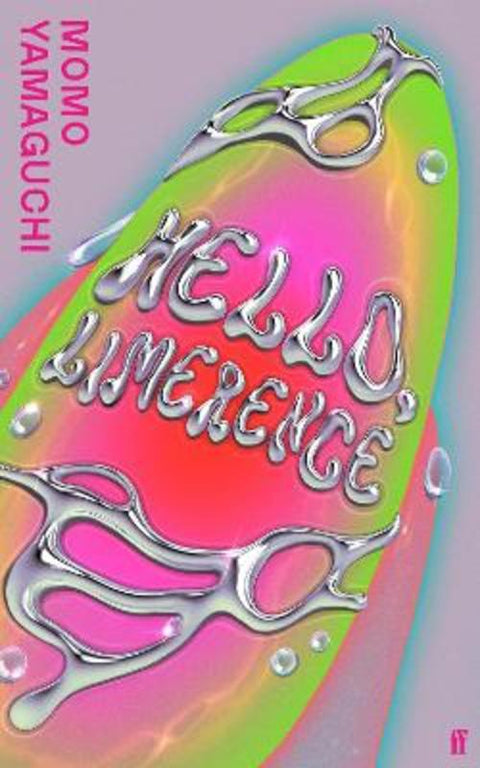 Hello, Limerence by Momo Yamaguchi - 9780571396849
