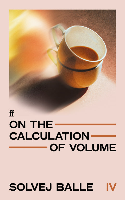 On the Calculation of Volume IV by Solvej Balle - 9780571397037