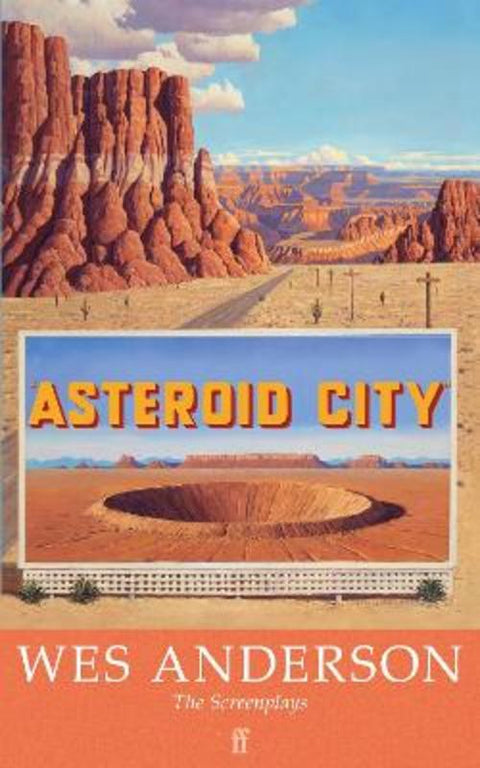 Asteroid City by Wes Anderson - 9780571397242
