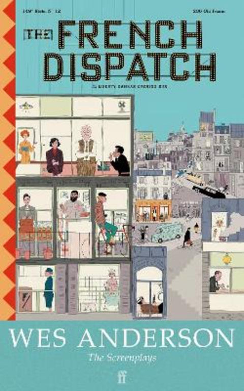 The French Dispatch by Wes Anderson - 9780571397259
