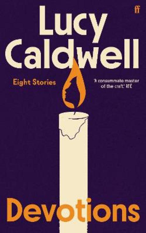 Devotions by Lucy Caldwell - 9780571398256