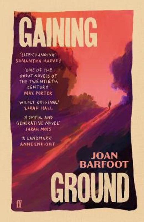 Gaining Ground by Joan Barfoot - 9780571399888