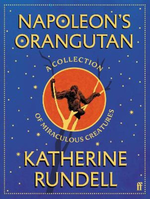 Napoleon's Orangutan by Katherine Rundell - 9780571404230