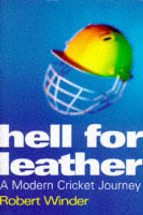 Hell for Leather by Robert Winder - 9780575060852