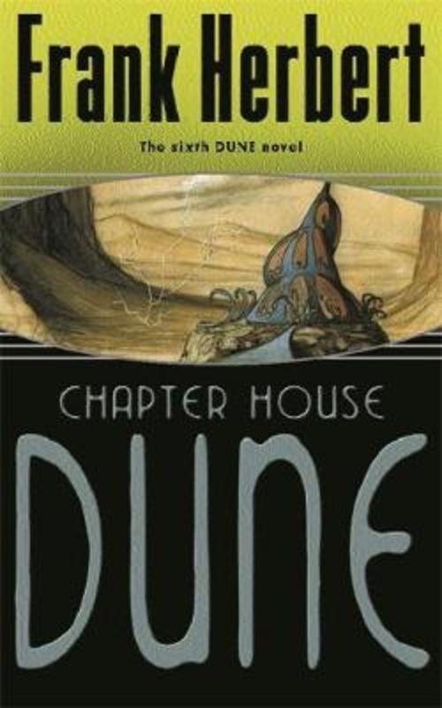 Chapter House Dune by Frank Herbert - 9780575075184