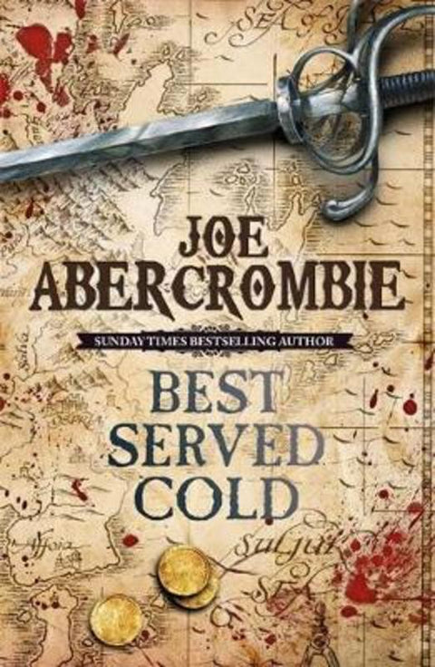 Best Served Cold by Joe Abercrombie - 9780575082489