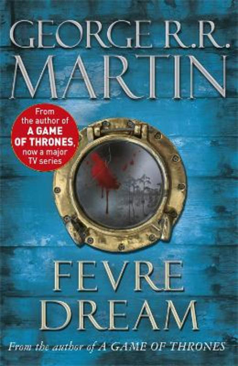 Fevre Dream by George R.R. Martin - 9780575083042