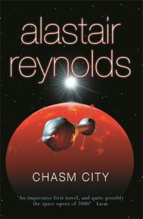 Chasm City by Alastair Reynolds - 9780575083158