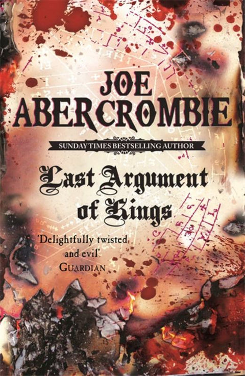 Last Argument Of Kings by Joe Abercrombie - 9780575084162