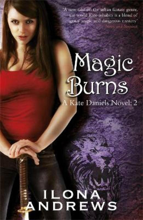 Magic Burns by Ilona Andrews - 9780575093942