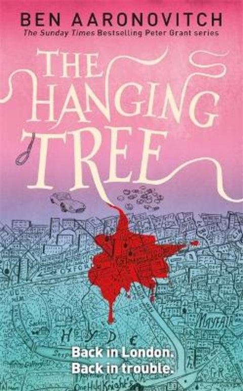 The Hanging Tree by Ben Aaronovitch - 9780575132559