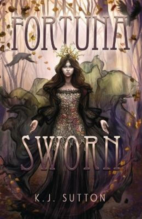 Fortuna Sworn by K J Sutton - 9780578489674