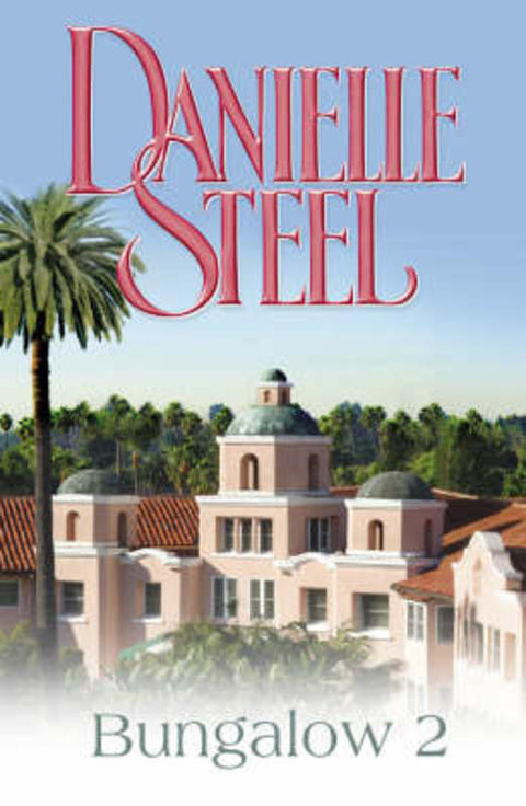 Bungalow 2 by Danielle Steel - 9780593053386