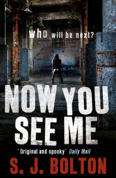 Now You See Me by S J Bolton - 9780593064146