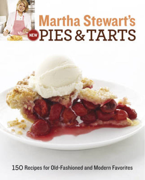 Martha Stewart's New Pies and Tarts by Martha Stewart - 9780593069448