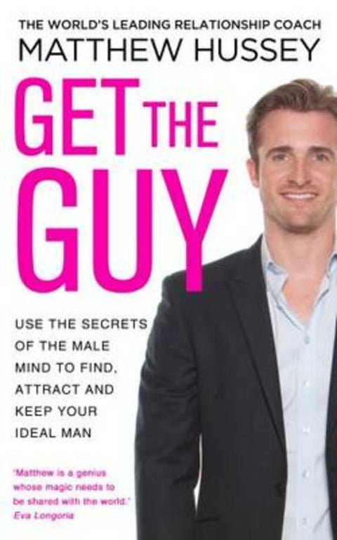 Get the Guy by Matthew Hussey - 9780593070758