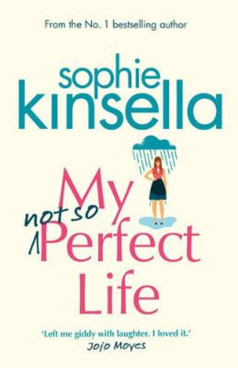 My Not So Perfect Life by Sophie Kinsella - 9780593074794