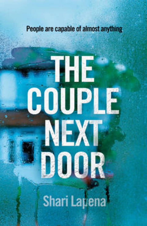 The Couple Next Door by Shari Lapena - 9780593077399