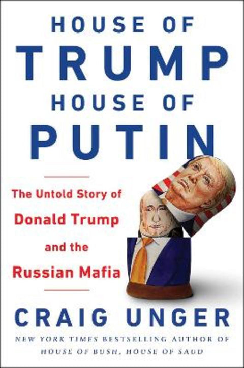 House of Trump, House of Putin by Craig Unger - 9780593080313