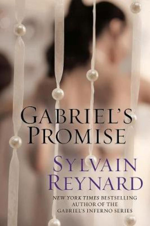 Gabriel's Promise by Sylvain Reynard - 9780593097984