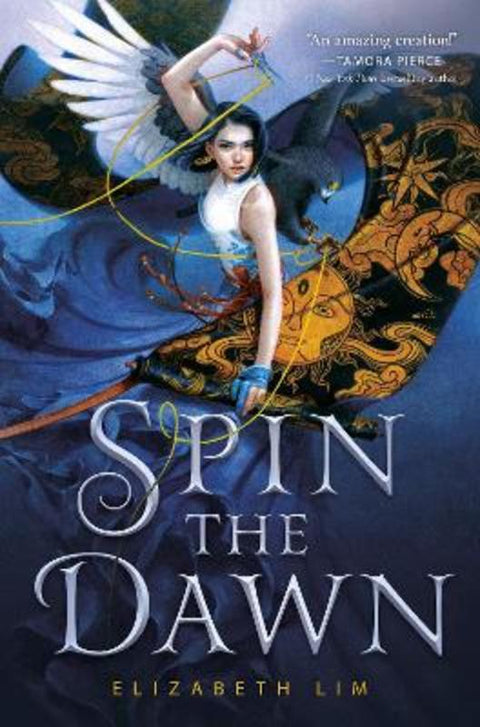 Spin the Dawn by Elizabeth Lim - 9780593118443