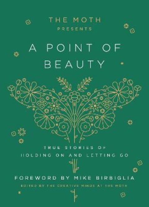 The Moth Presents: A Point of Beauty by Moth, The - 9780593139035