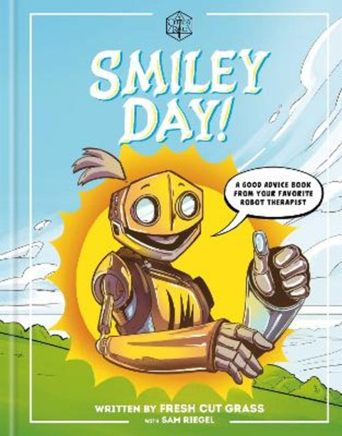 Critical Role: Smiley Day! by Sam Riegel - 9780593157442