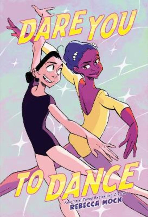 Dare You to Dance by Rebecca Mock - 9780593181133