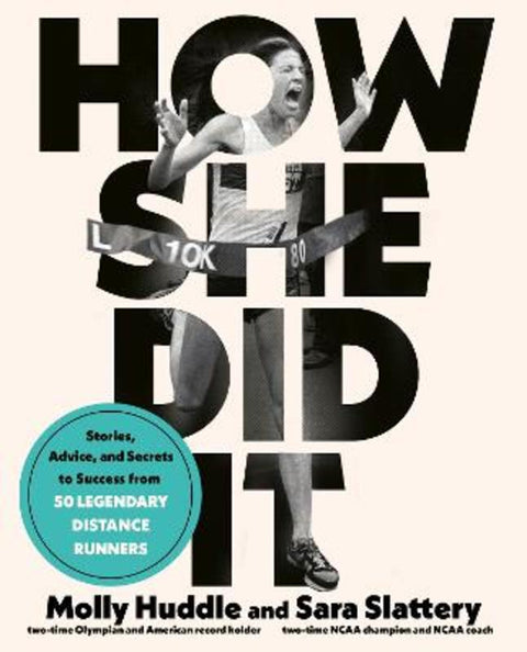 How She Did It by Molly Huddle - 9780593234259