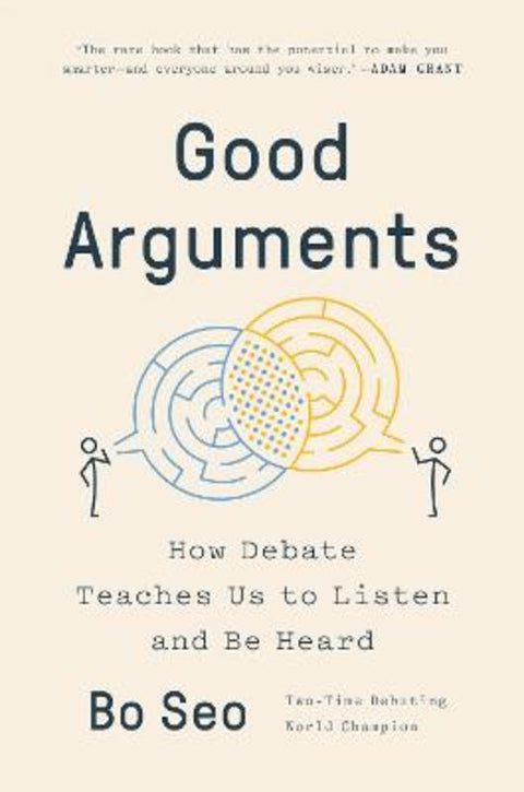 Good Arguments by Bo Seo - 9780593299517