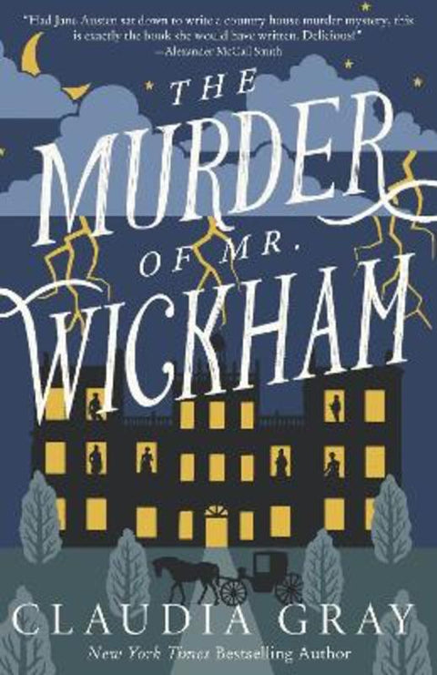 The Murder of Mr. Wickham by Claudia Gray - 9780593313817