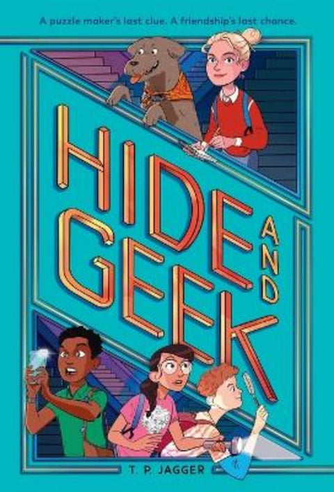 Hide and Geek by T. P. Jagger - 9780593377956