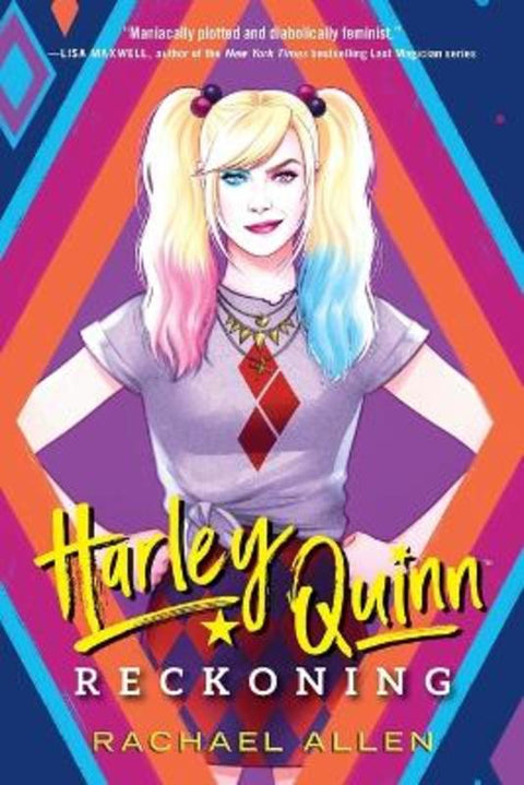 Harley Quinn: Reckoning by Rachael Allen - 9780593429877