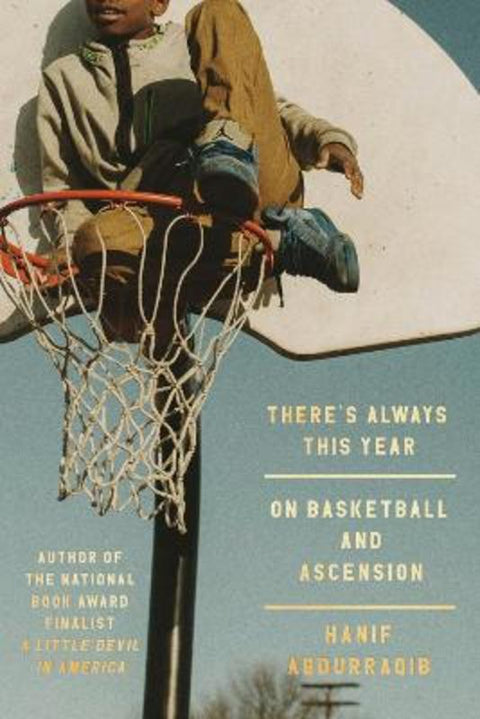 There's Always This Year by Hanif Abdurraqib - 9780593448793