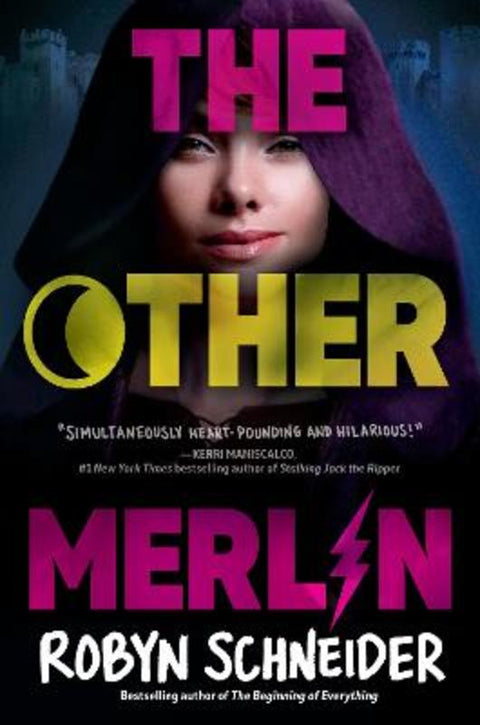 The Other Merlin by Robyn Schneider - 9780593463796