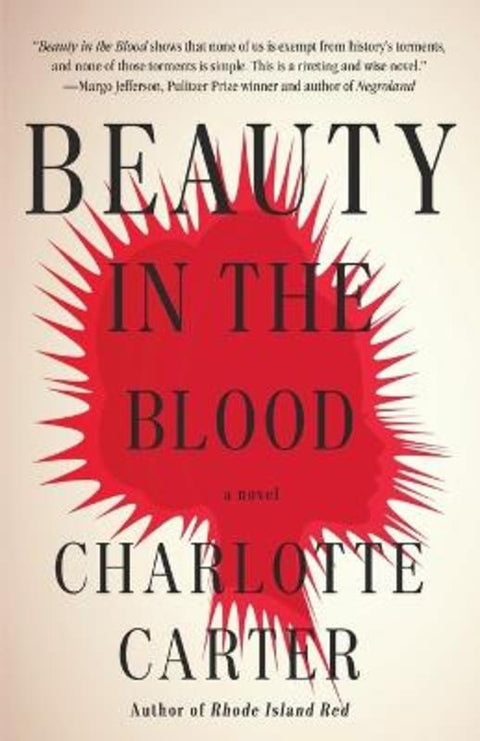 Beauty in the Blood by Charlotte Carter - 9780593467282