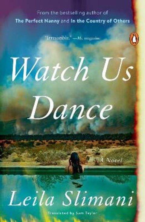 Watch Us Dance by Leila Slimani - 9780593493328