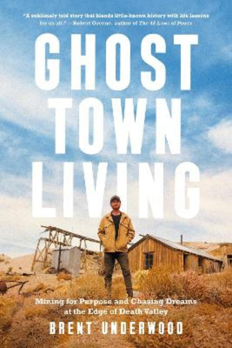 Ghost Town Living by Brent Underwood - 9780593578445