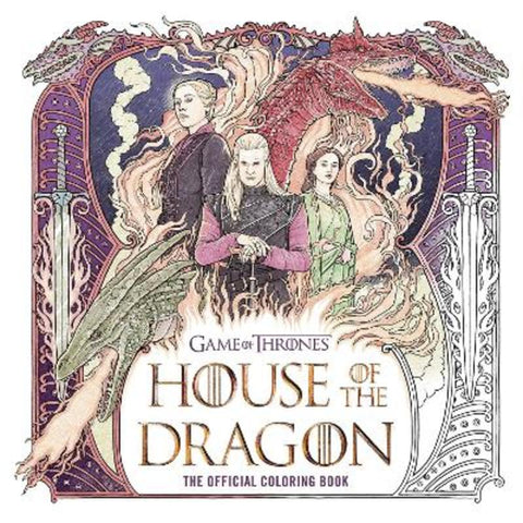 House of the Dragon: The Official Coloring Book by Random House Worlds - 9780593581940