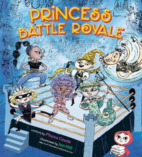 Princess Battle Royale by Phaea Crede - 9780593621370