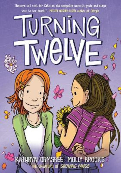 Turning Twelve : A Graphic Novel by Kathryn Ormsbee - 9780593650073