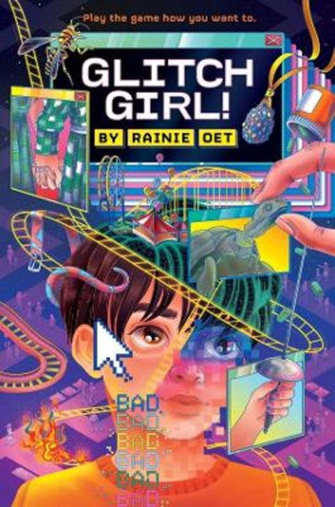 Glitch Girl! by Rainie Oet - 9780593696521