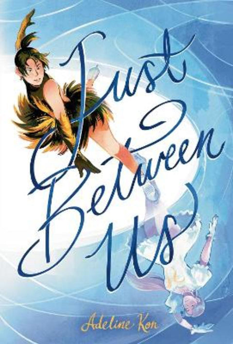 Just Between Us: A Graphic Novel by Adeline Kon - 9780593696965