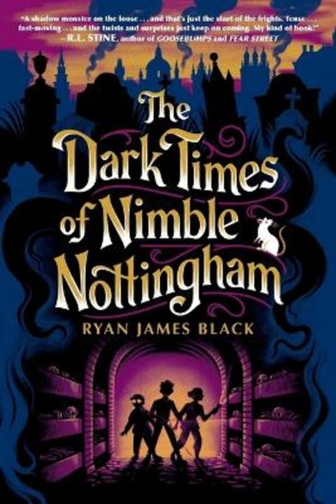 The Dark Times of Nimble Nottingham by Ryan James Black - 9780593698082