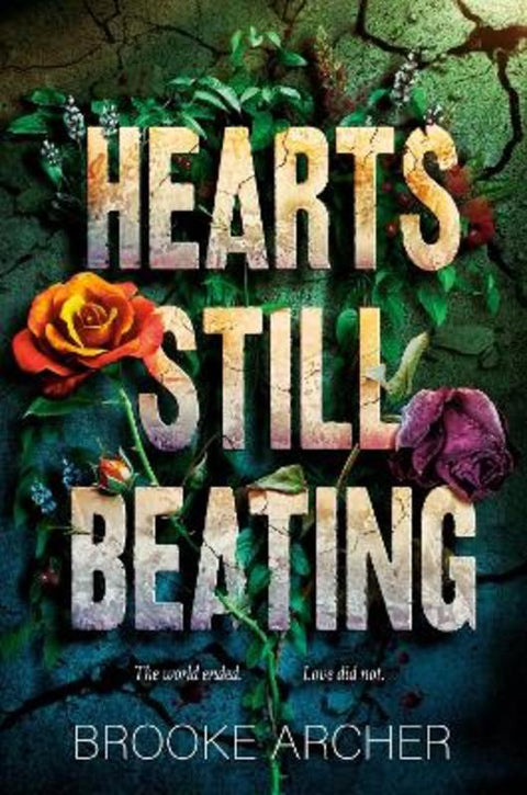 Hearts Still Beating by Brooke Archer - 9780593698327