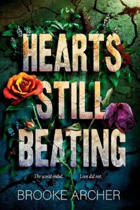 Hearts Still Beating by Brooke Archer - 9780593698341
