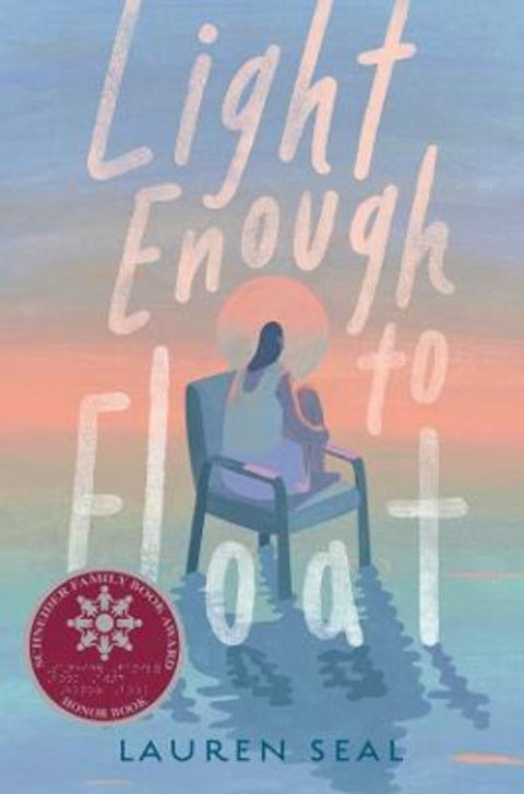 Light Enough to Float by Lauren Seal - 9780593700167