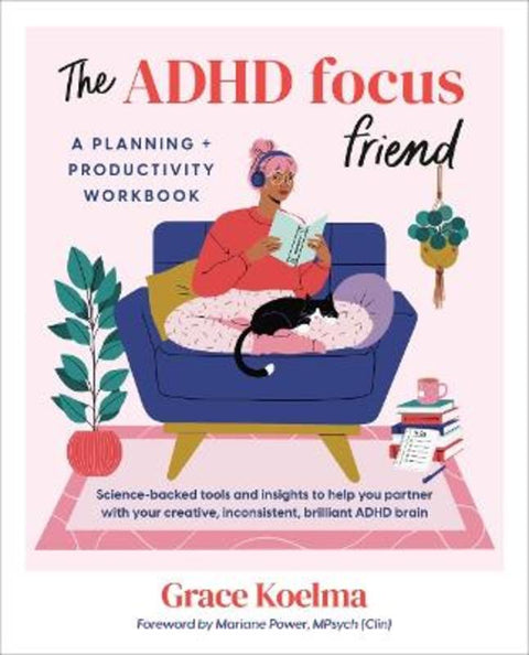 The ADHD Focus Friend by Grace Koelma (Grace Koelma) - 9780593718681