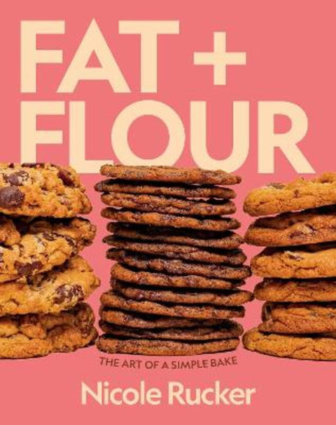 Fat + Flour by Nicole Rucker - 9780593801789
