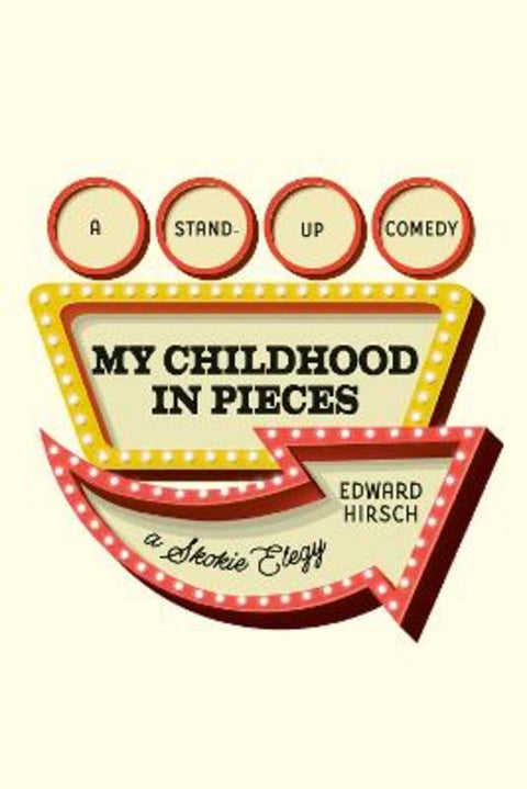 My Childhood in Pieces by Edward Hirsch - 9780593802823